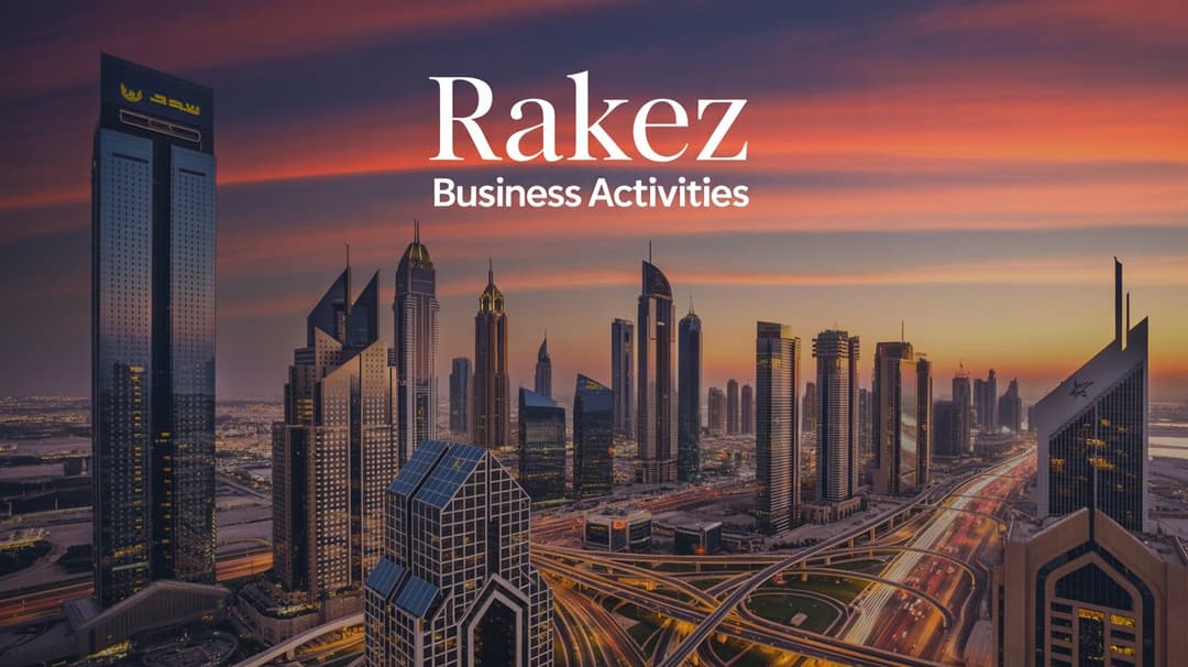RAKEZ Business Activities