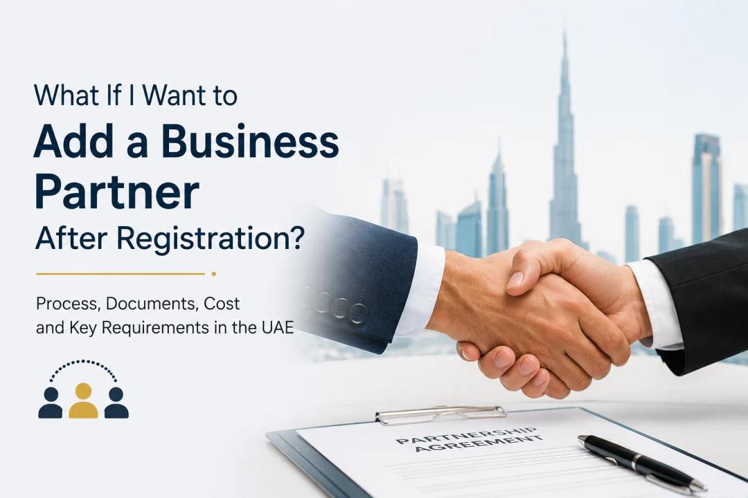 What If I Want to Add a Business Partner After Registration?